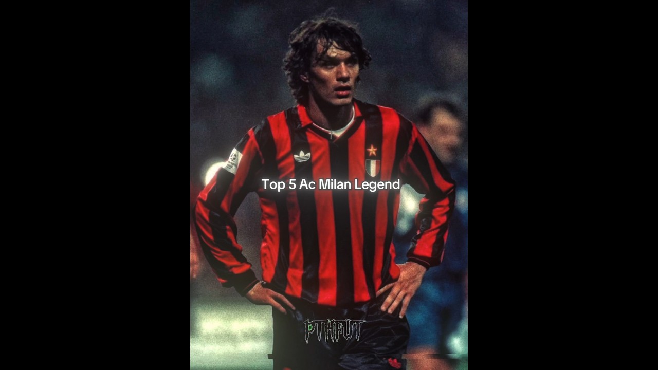 Top 5 Ac Milan Legends 💀🔥 | #shorts #football #viral