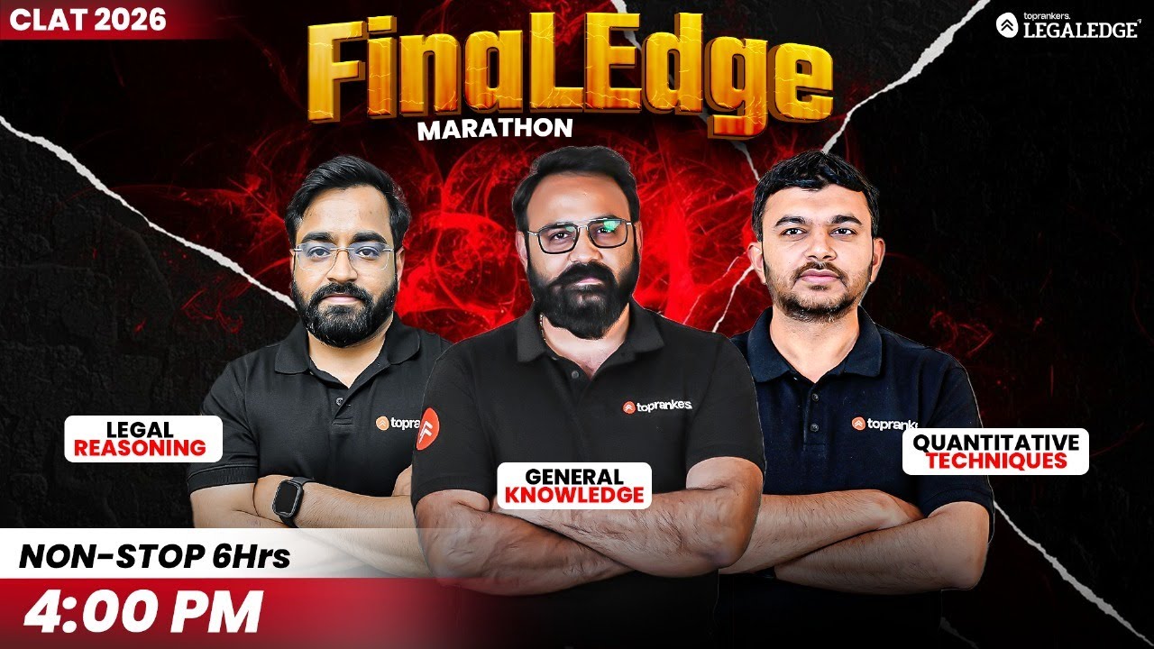 CLAT 2026 | FinaLEdge Marathon | Legal Edge | #4