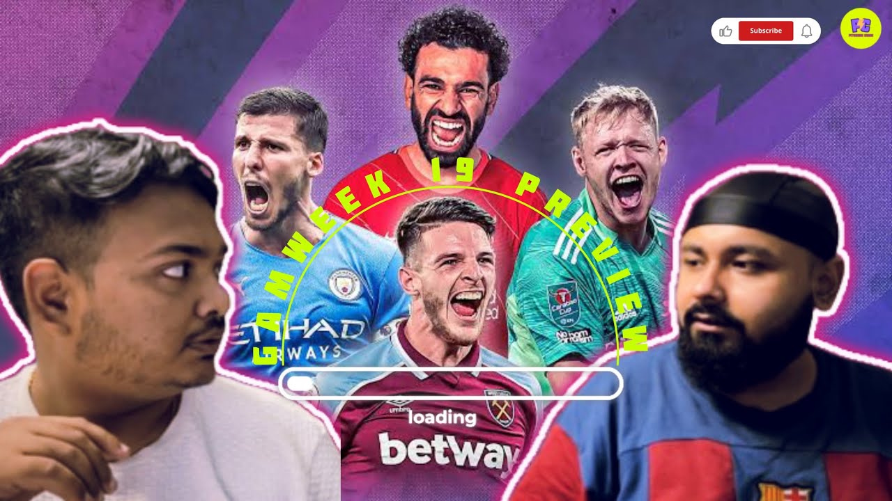 Game week 19 Preview | Discussions & Predictions | EPL | #epl #preview #football #eplreview