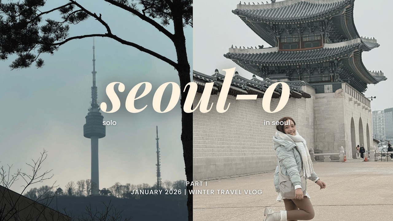 solo in seoul 🇰🇷 (part 1) | winter ❄️, solo travel from ph, seoul tourist places