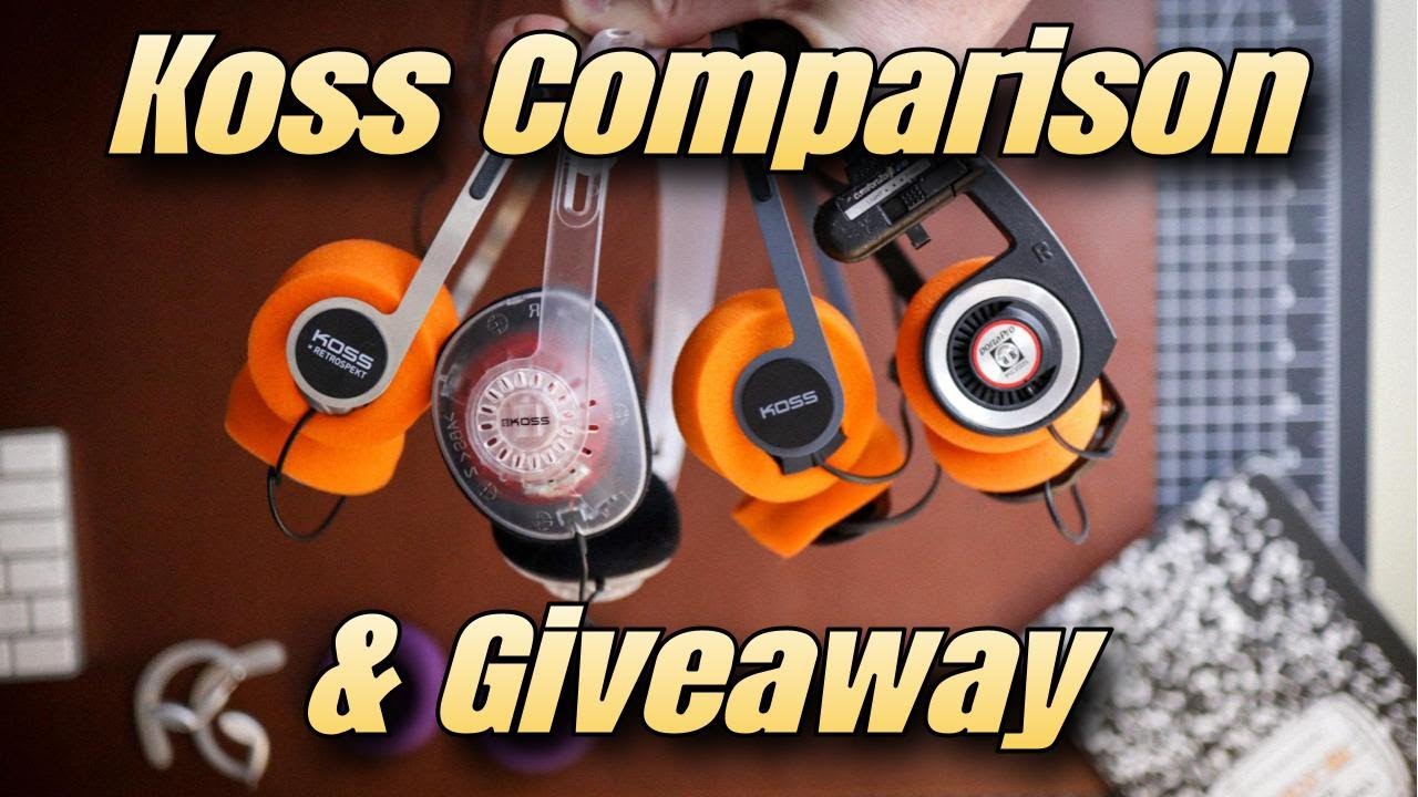 Koss Lineup Comparison & Giveaway - Happy New Year!