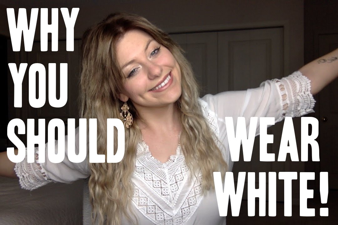 Why You Should Wear White