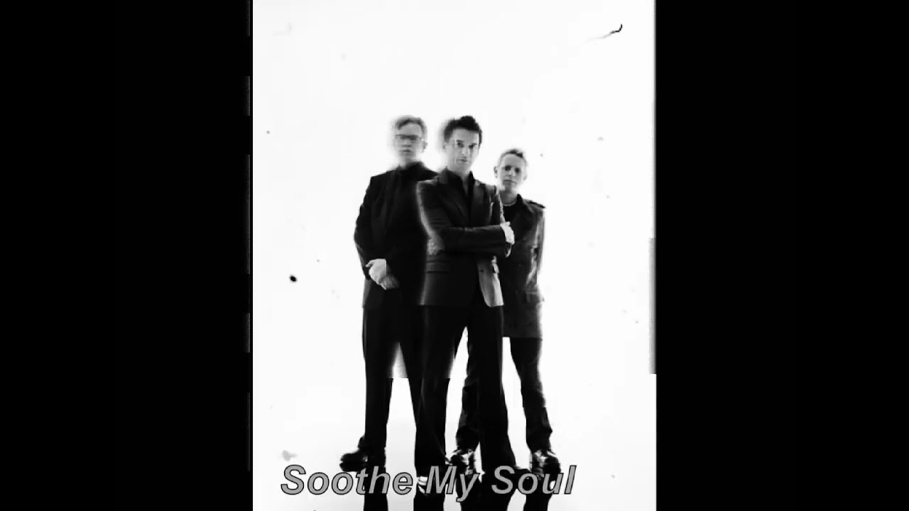 Depeche Mode - Soothe My Soul (Slowed Version)