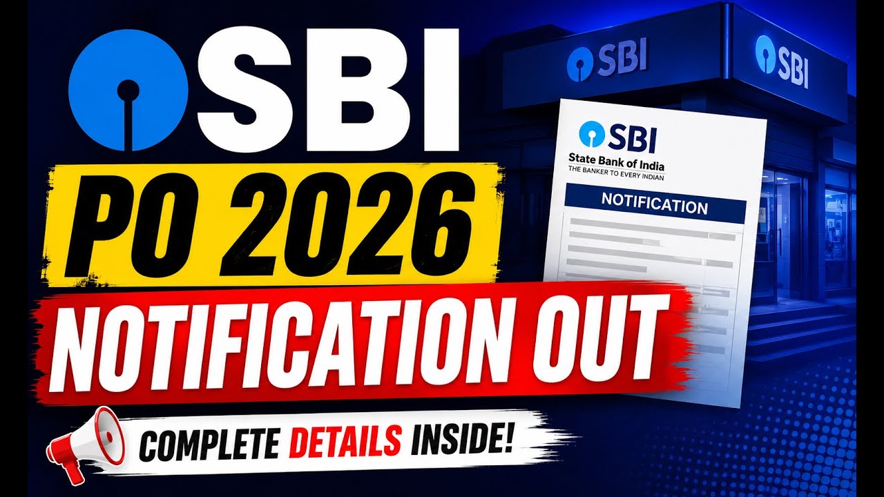 SBI PO 2026 Notification Out | Complete Details, Vacancies & Eligibility Criteria