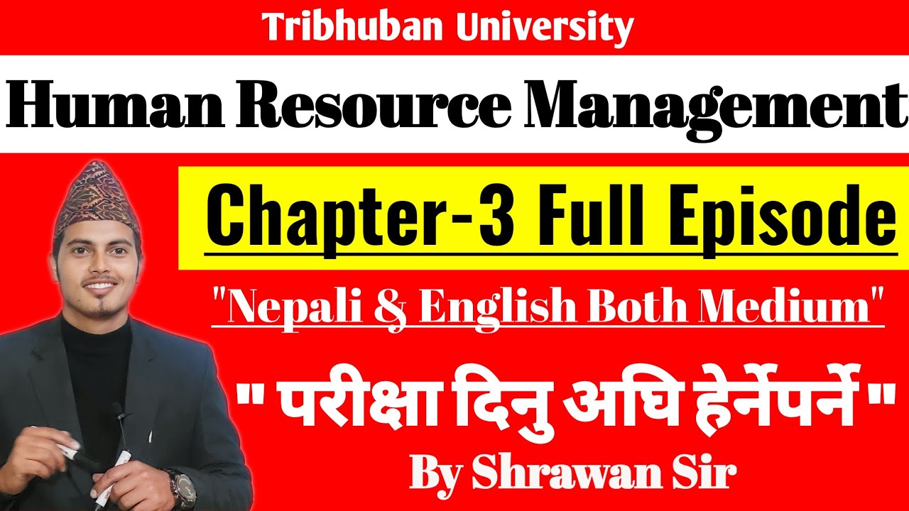 MBS Second Semester Human Resource Management Note Chapter 3 | A2Z Online Institute By Shrawan Sir
