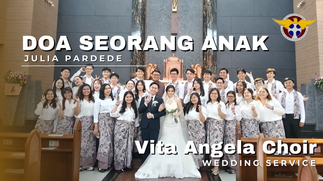 Doa Seorang Anak - Julia Pardede : Vita Angela Choir