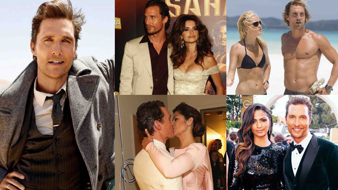Girls Matthew McConaughey Has Dated
