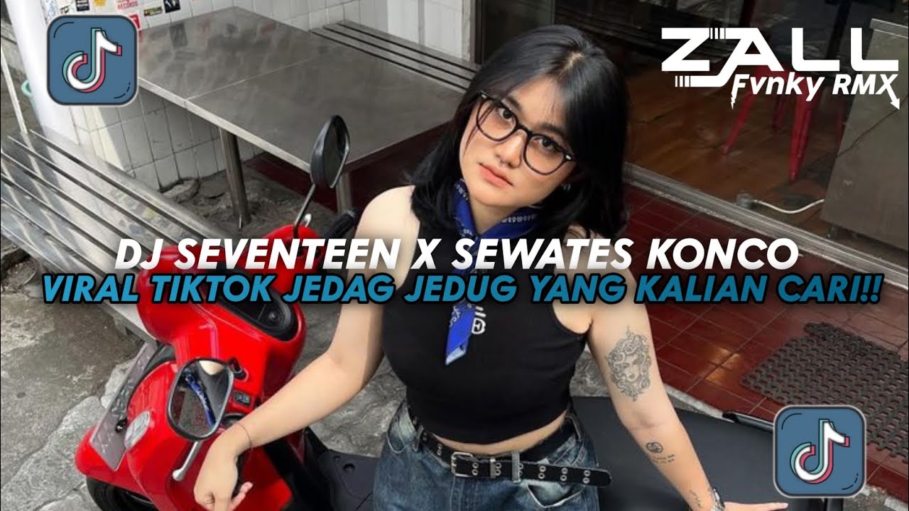 DJ_SEVENTEEN_X_SEWATES_KONCO