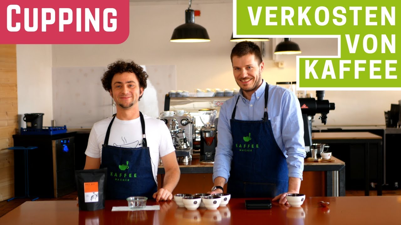 Cupping - Verkosten von Kaffee | Teil 1 von 2 [Tutorial]