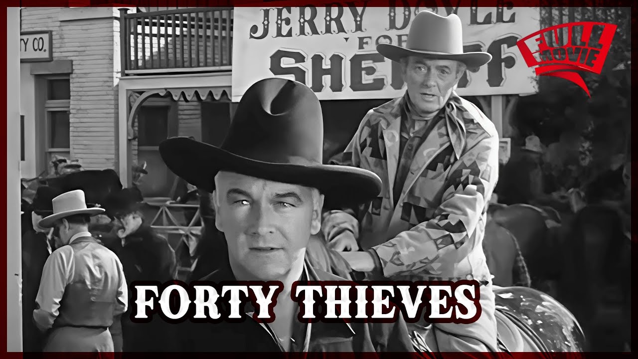 Forty Thieves | Corrupt Politics. Brutal Ambush. Cassidy’s Toughest Trial | Classic Western Movie
