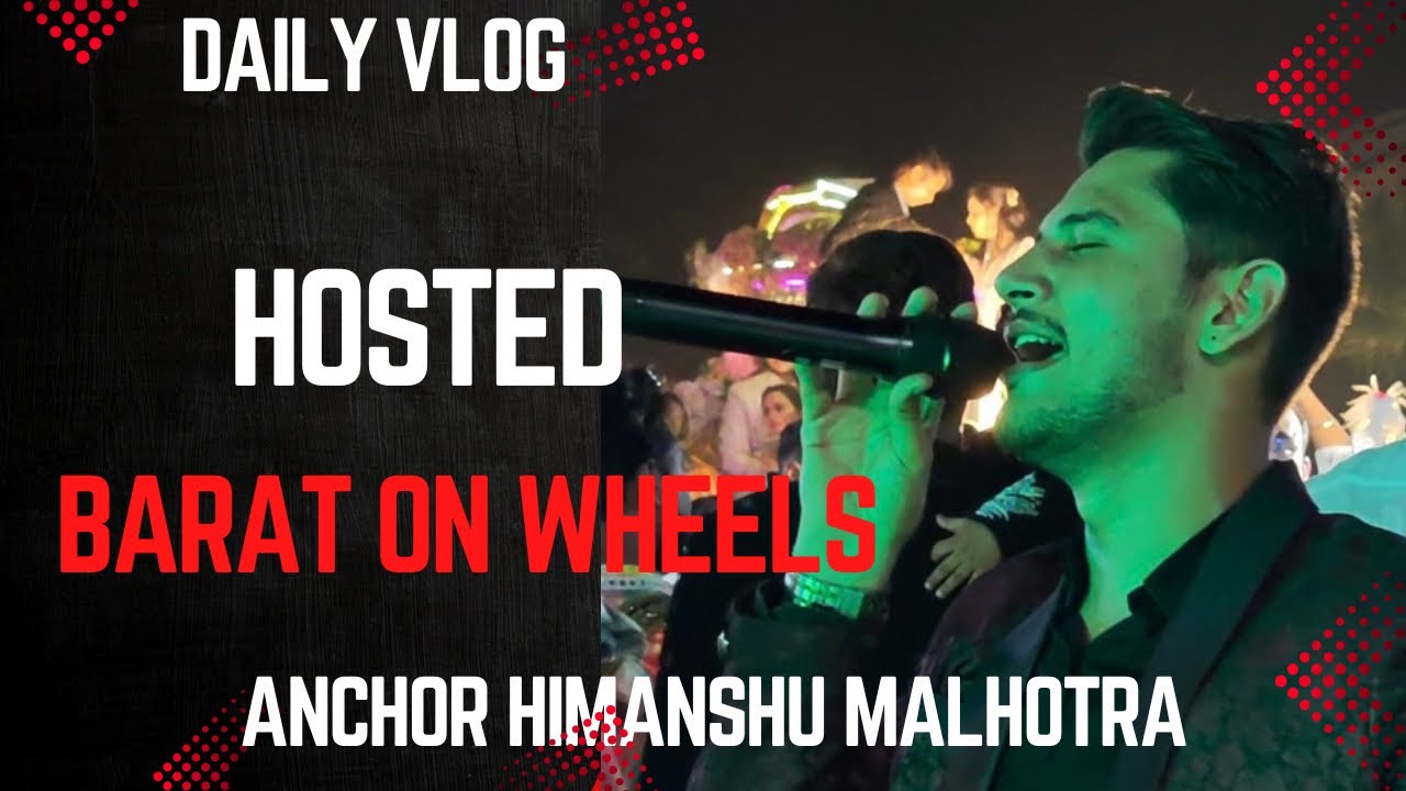 Aise Luxury Barat On Wheels Dekhi Nahi (Anchor Himanshu Malhotra) | Shubham Jain’s Dream Wedding