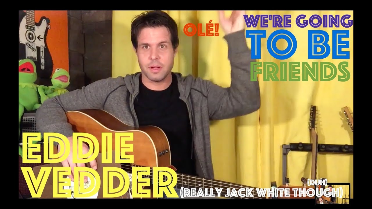 Guitar Lesson: How To Play The White Stripes' We're Going To Be Friends Like Eddie Vedder