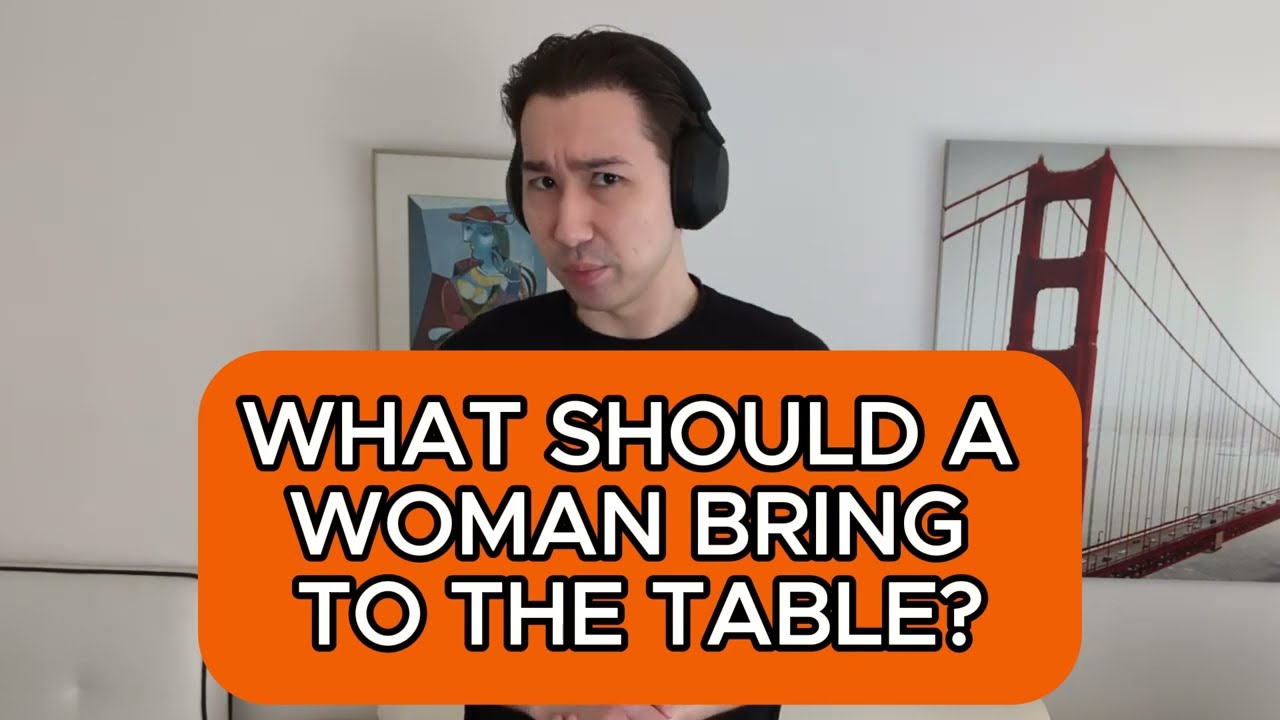 What Should A Woman Bring To The Table? 5 Standards Every Man Must Have.