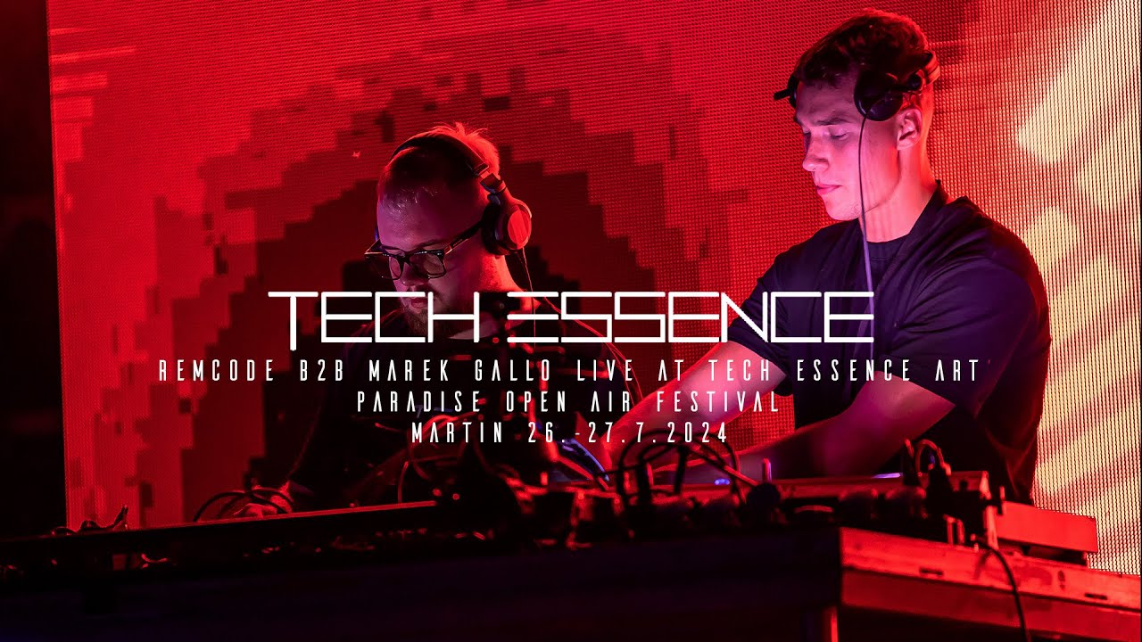 Remcode & Marek Gallo - Tech Essence - Paradise Open Air 2024