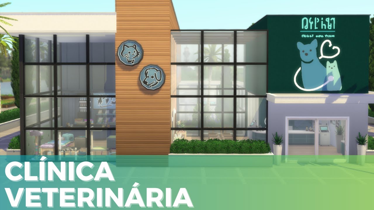 CLINICA VETERINÁRIA MODERNA COM PET SHOP E MORADIA (Sem CP) | THE SIMS 4