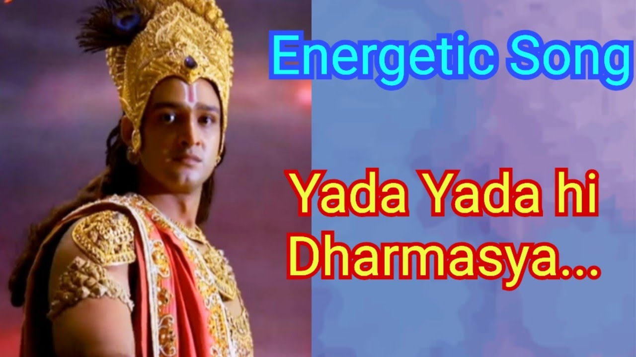 Energetic and Goosebumps song - Yada Yada hi Dharmasya / Devotional Songs / D Music One