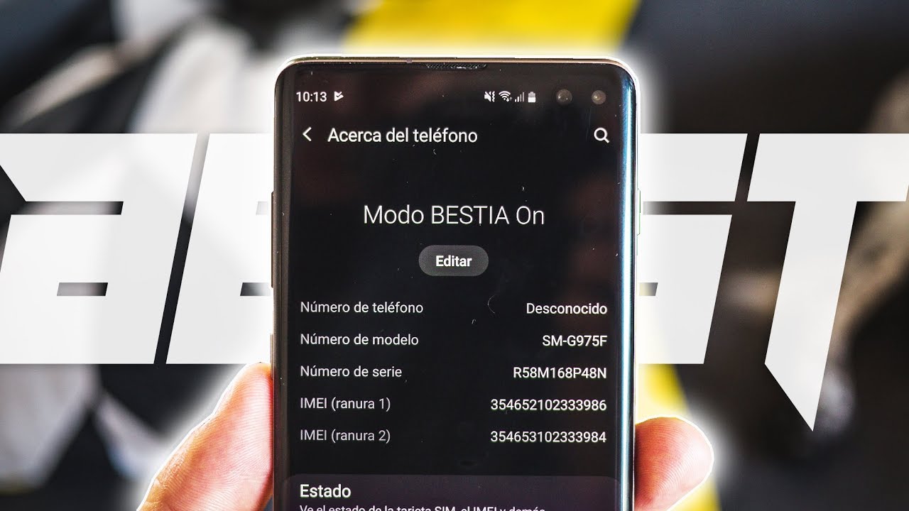 Activa MODO BESTIA de tu S10!!!! (Muy bestia)