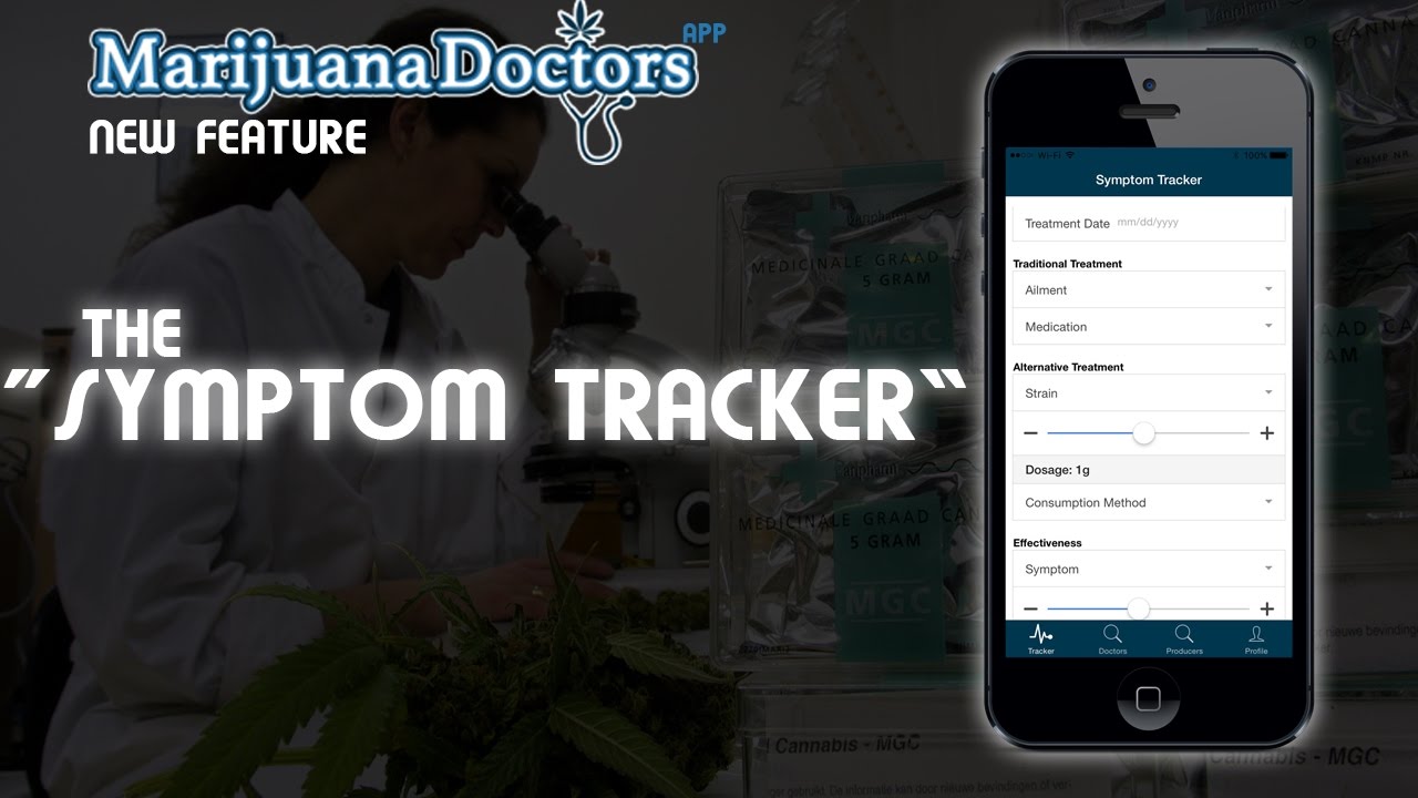 Marijuana Doctors App (New Feature) "The Symptom Tracker"