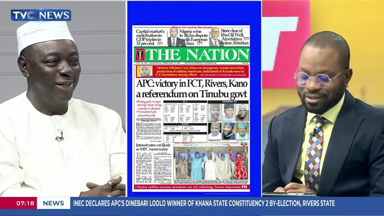 Newspaper Reviews | APC Victory In FCT, Rivers, Kano A Referrendum On Tinubu's Govt