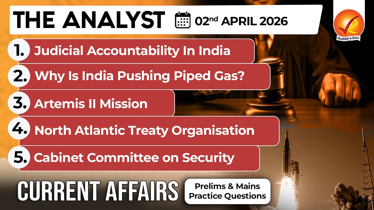 Current Affairs Today 2nd APR 2026 I UPSC Daily Current Affairs I The Hindu Analysis I The Analyst