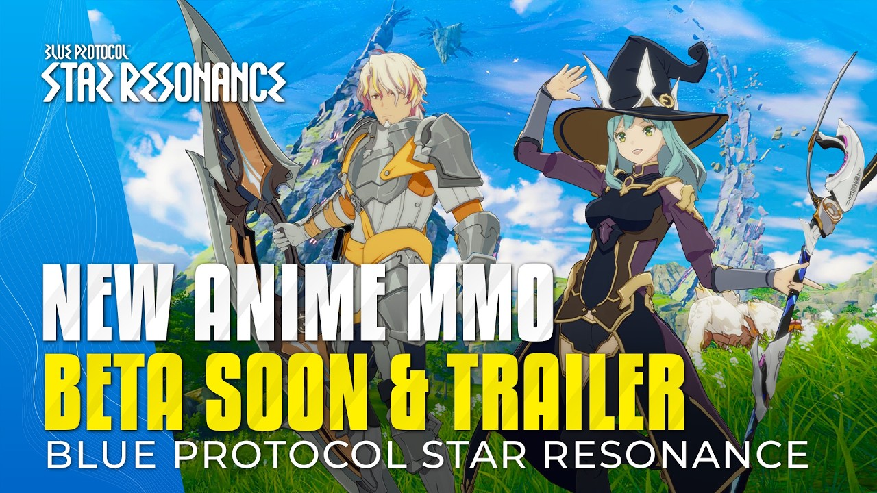 Blue Protocol Star Resonance MMORPG &ndash; Beta Details, New Trailer & Major Changes