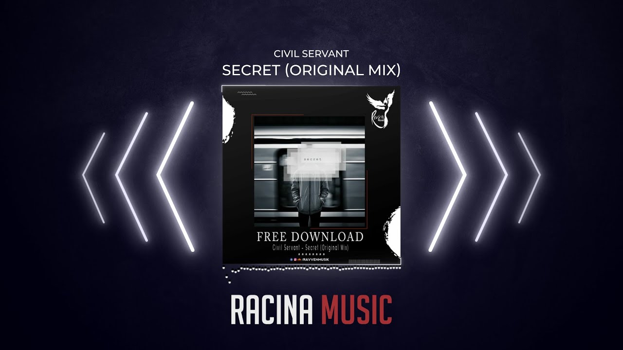 Civil Servant - Secret (Original Mix)