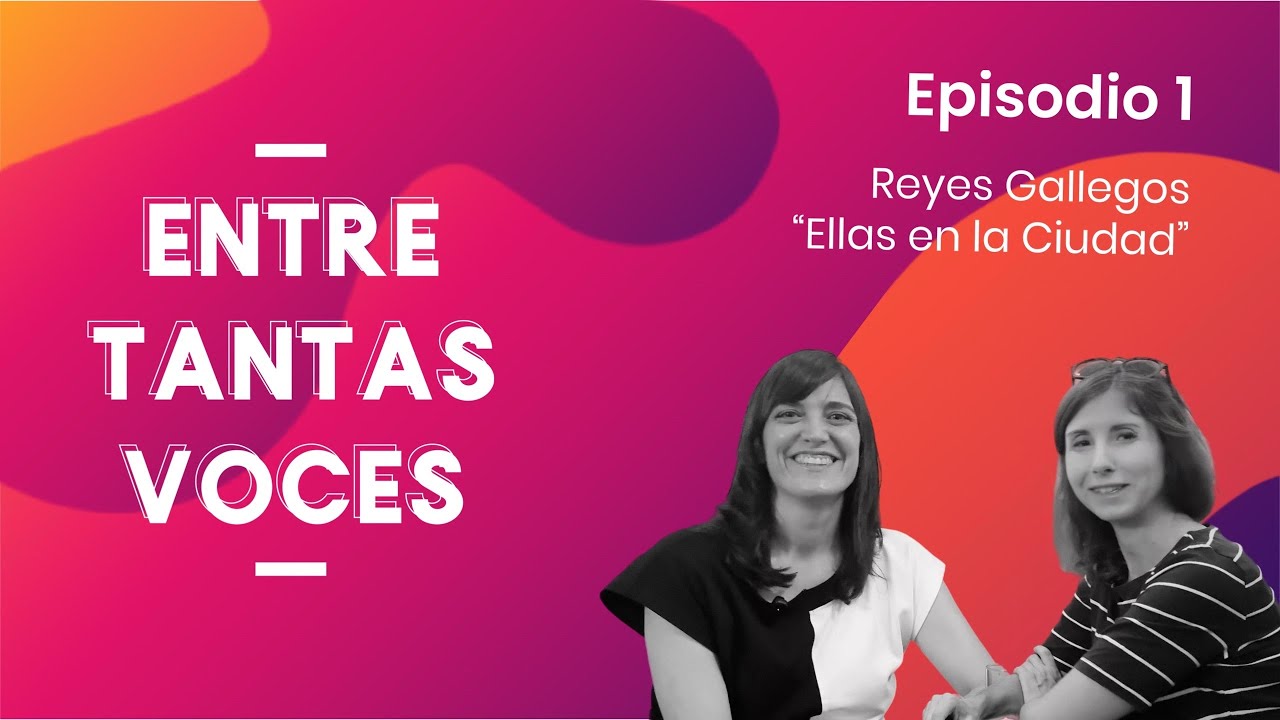 Entre Tantas Voces Ep1 | Reyes Gallegos 