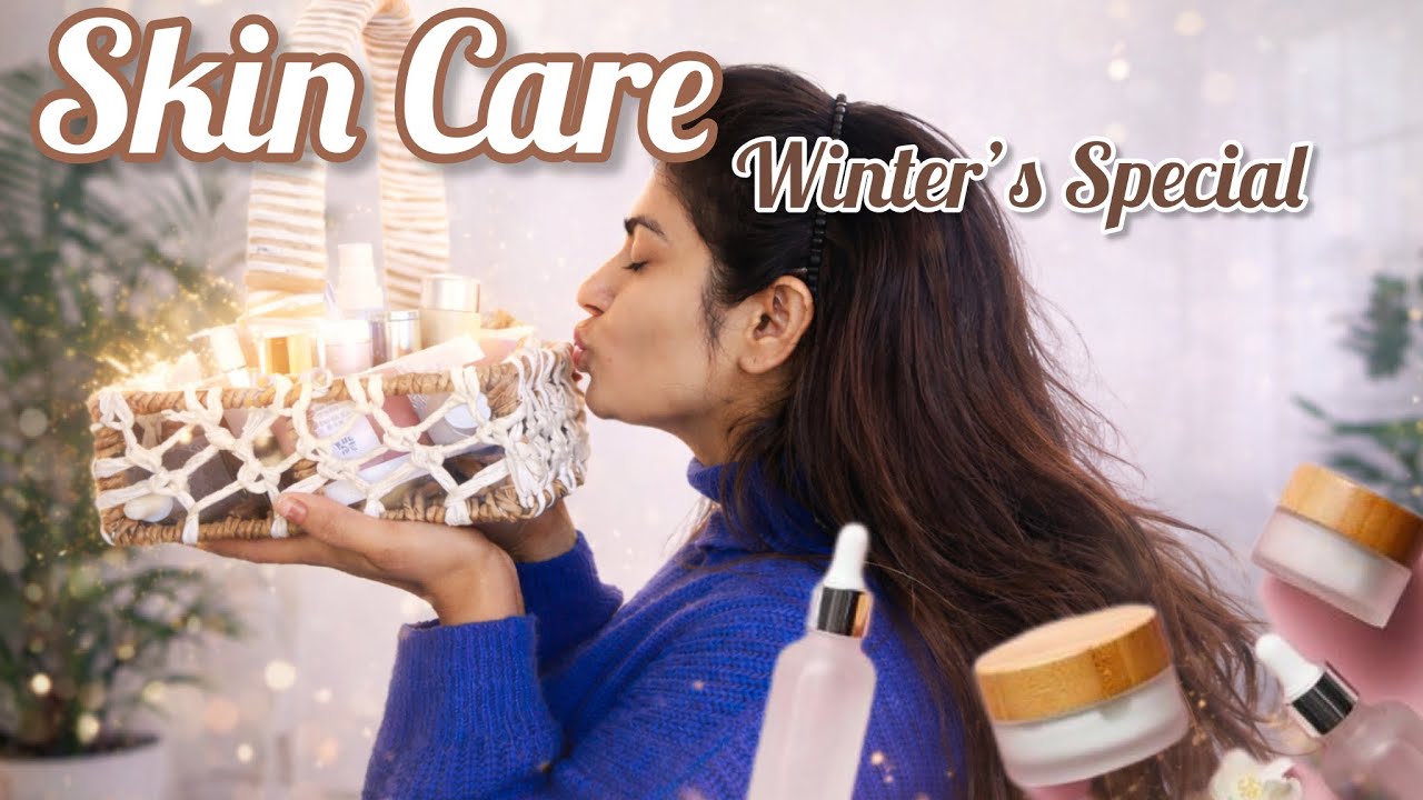 My 10 step Skin Care Routine For Winters 😍 || Hellops8 