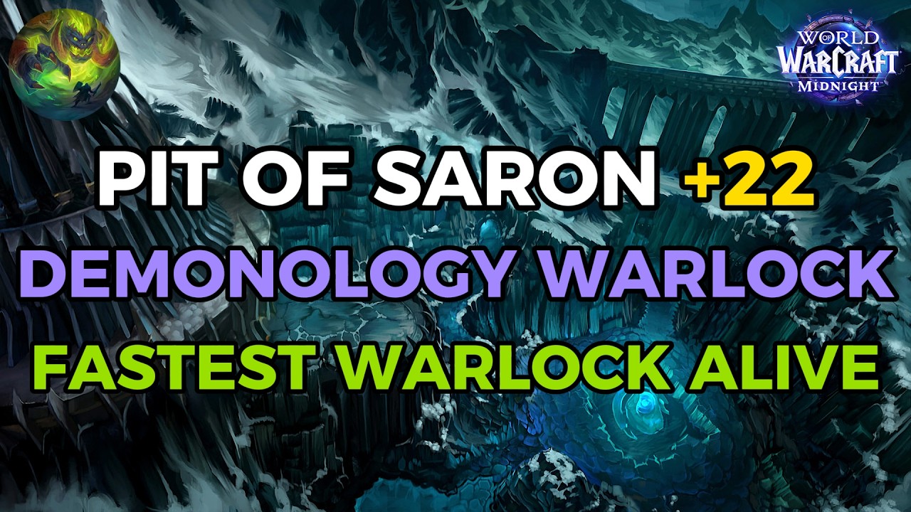 +22 Pit of Saron | Diabolist Demonology Warlock (Midnight Season 1)