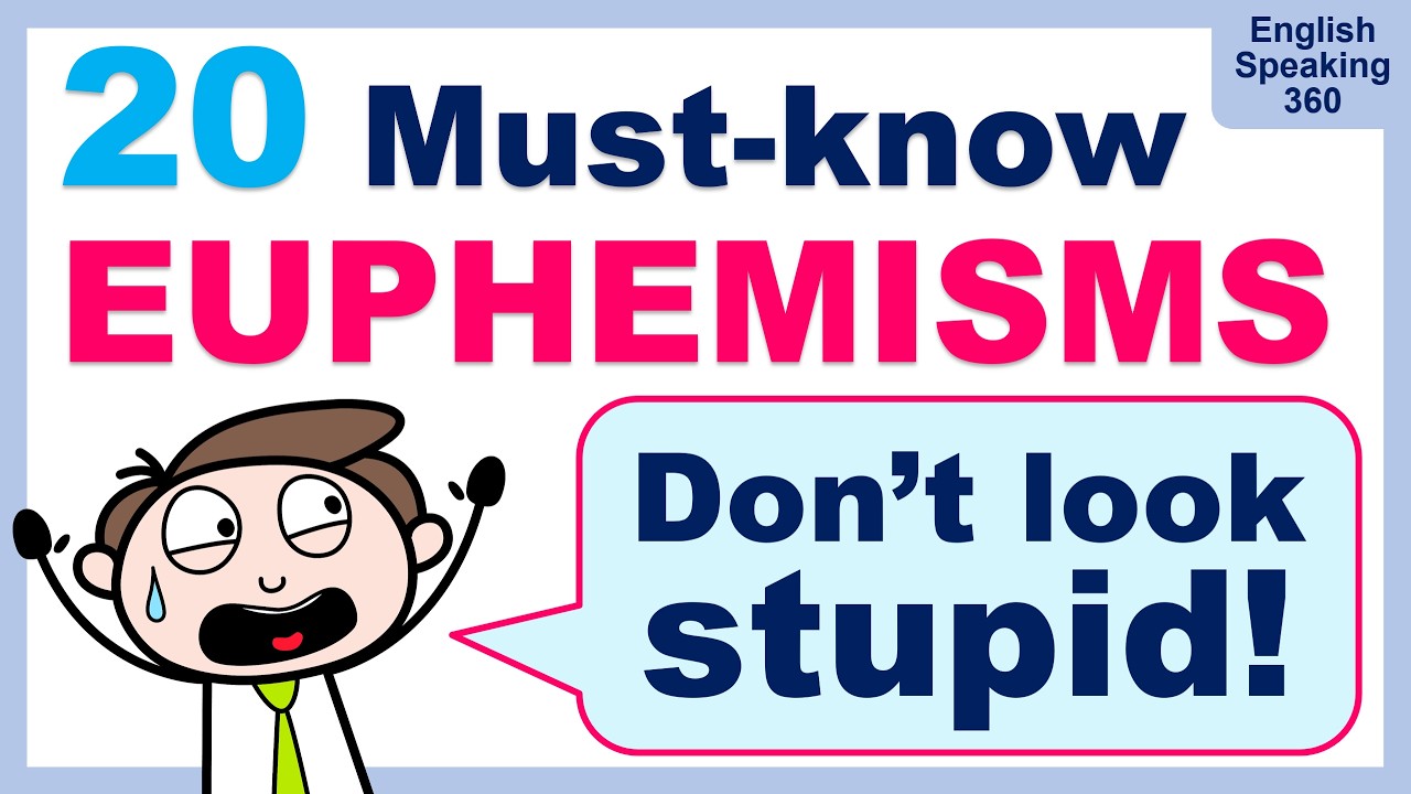 20 Must-know EUPHEMISMS in English (Speak Like a Native!)