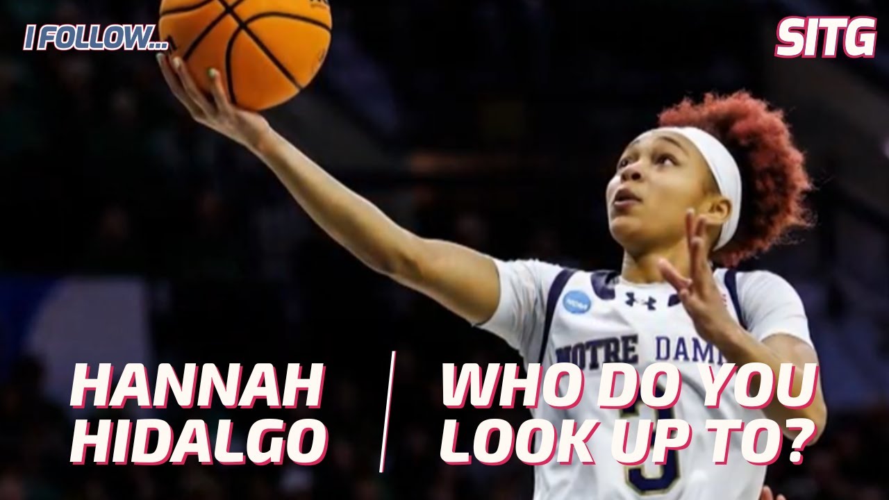 How Playing Against Boys Helped Notre Dame Star Hannah Hidalgo Excel
