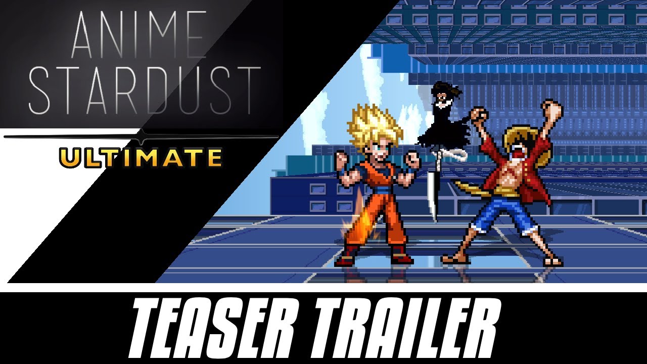 Anime Stardust Ultimate V5 - Teaser Trailer