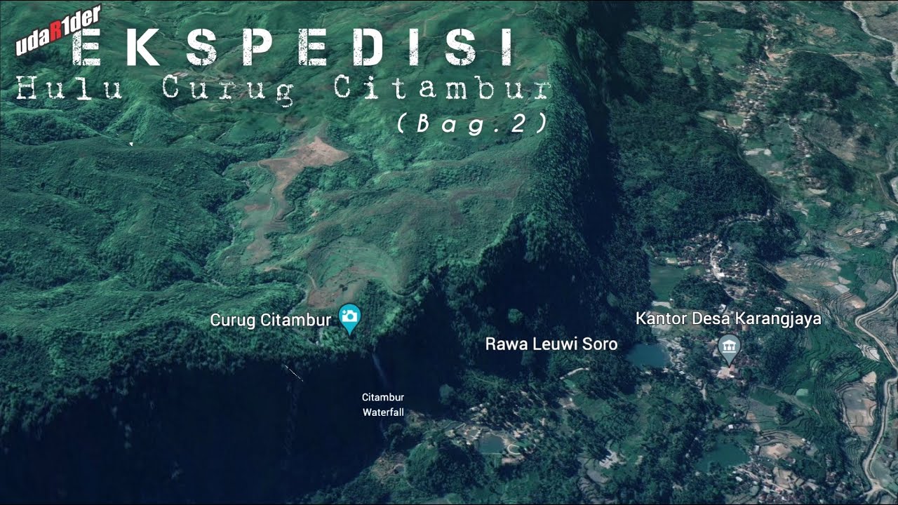 Mau Tau Atasnya Curug Citambur - Cianjur?