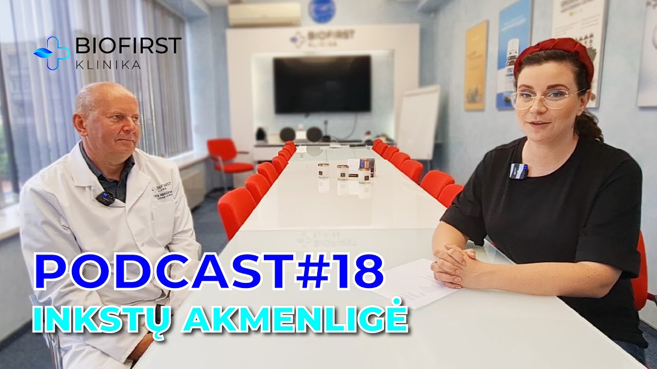 Inkstų akmenligė | BIOFIRST Podcast #18 su gyd. urologu Gyčiu Rinkūnu
