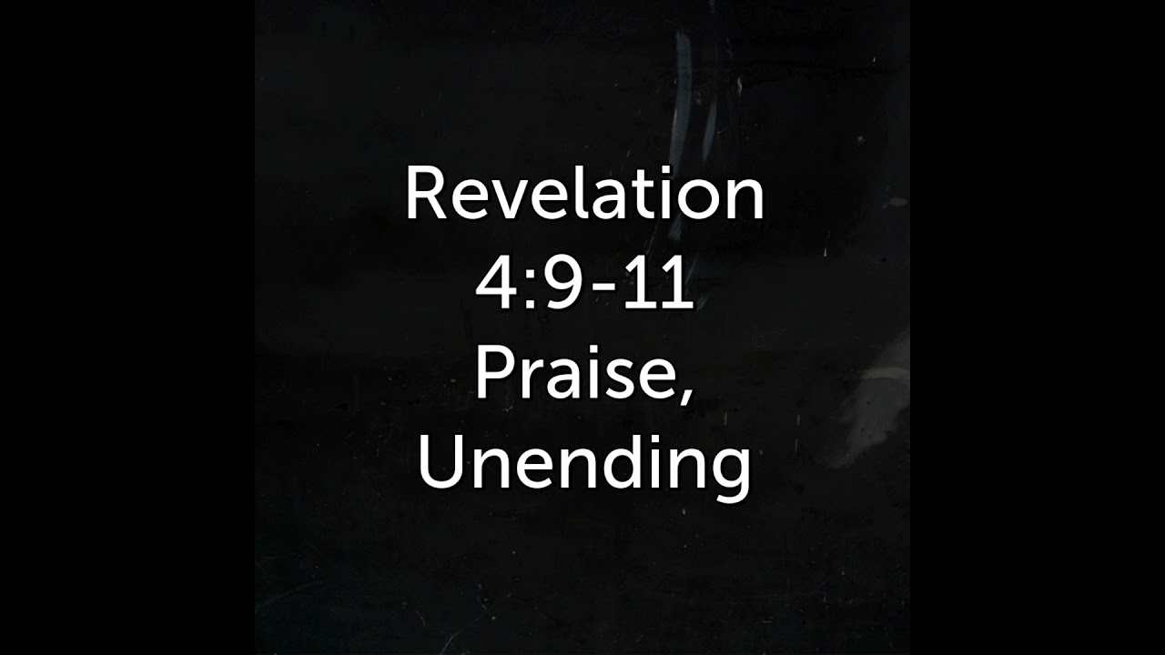 Praise, Unending