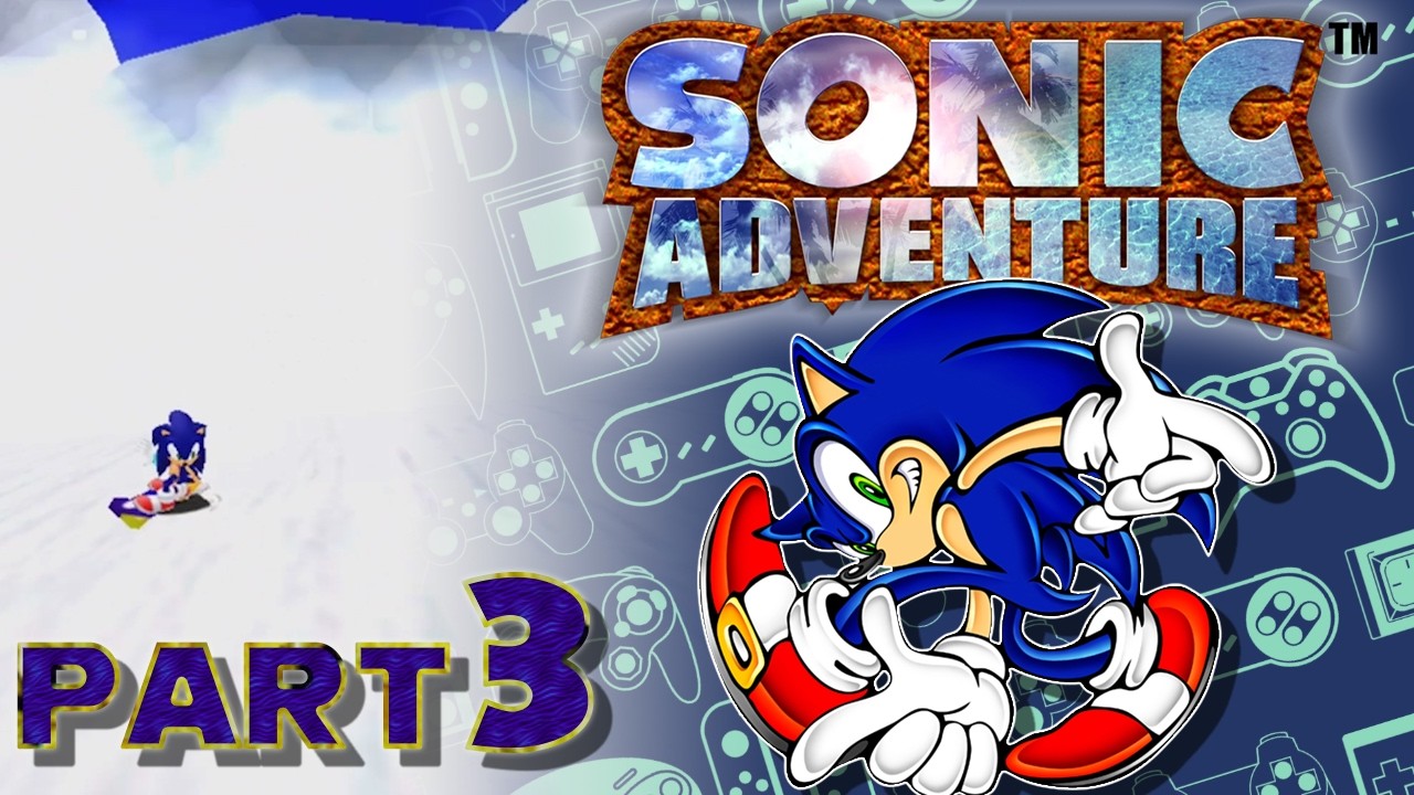 Sonic Adventure - 3 - Avalanche!!