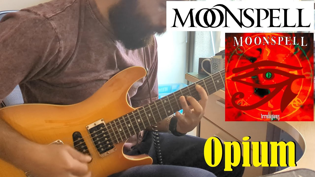 Moonspell - Opium [Guitar Cover] [ESP Subs]