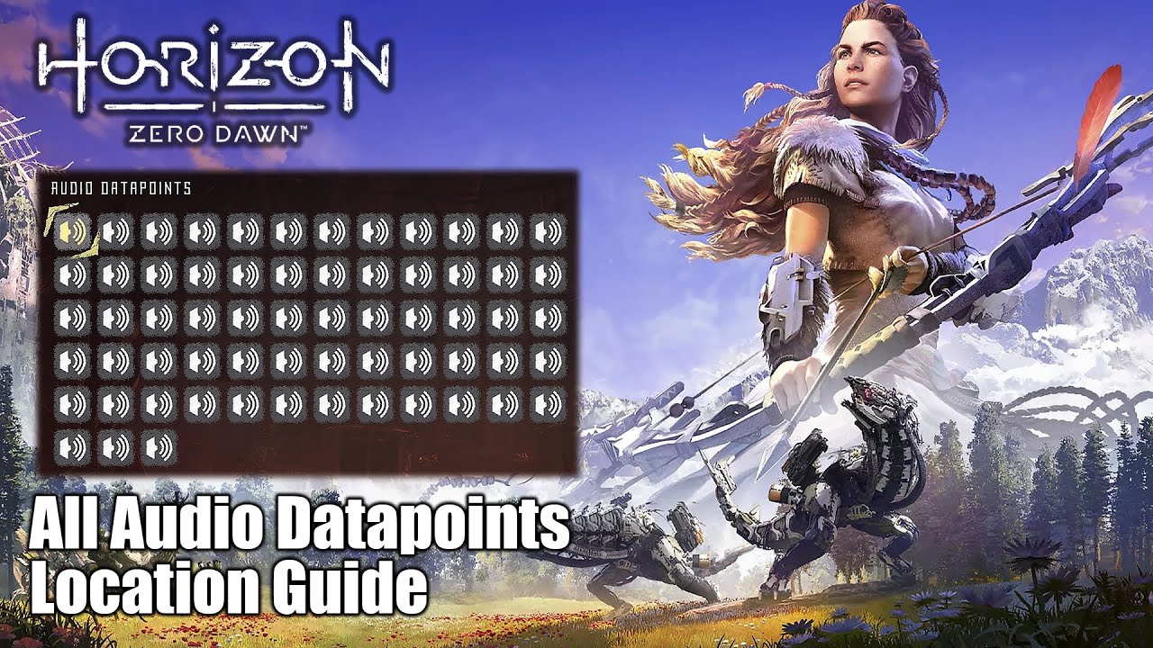 Horizon Zero Dawn &bull; All Audio Datapoints Location Guide