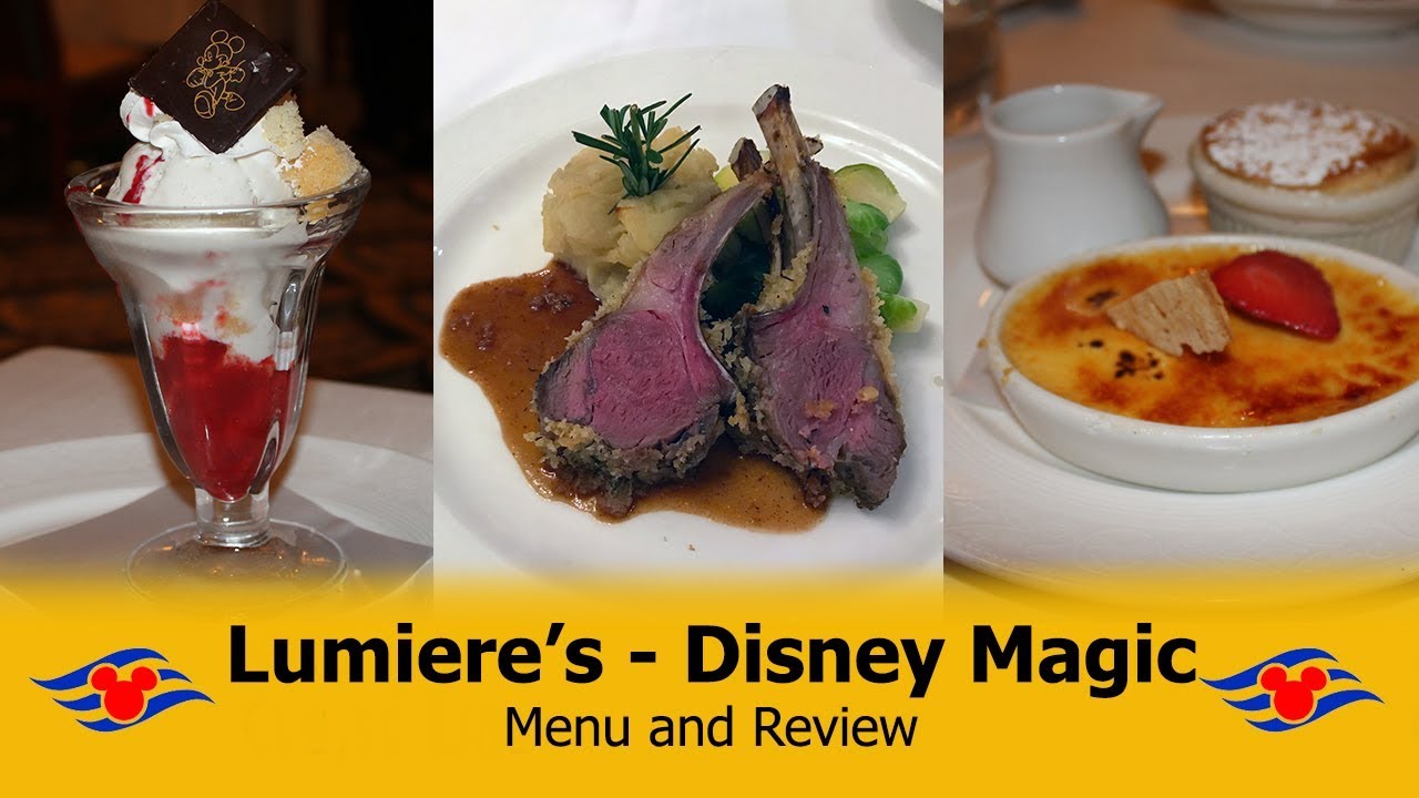 Lumiere's Menu and Review - Disney Cruise Line