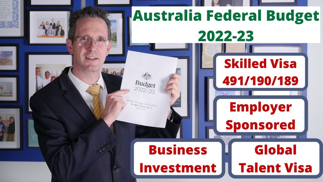 Increased Skilled Visas - Australia Budget 2022-23 - Allocations up 190 491. Drop in Partner & GTV