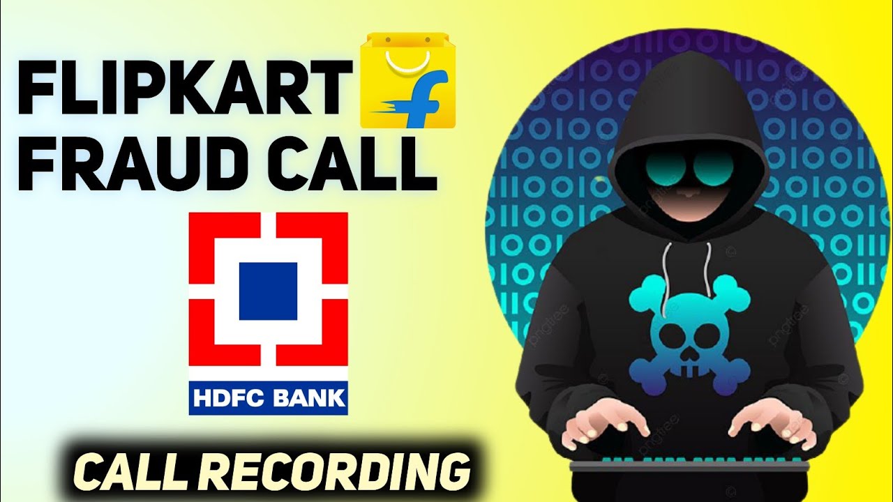 Flipkart Fraud Call | Flipkart Scammer Call | Bank Scammer Call Recording | Fraud Call Recording