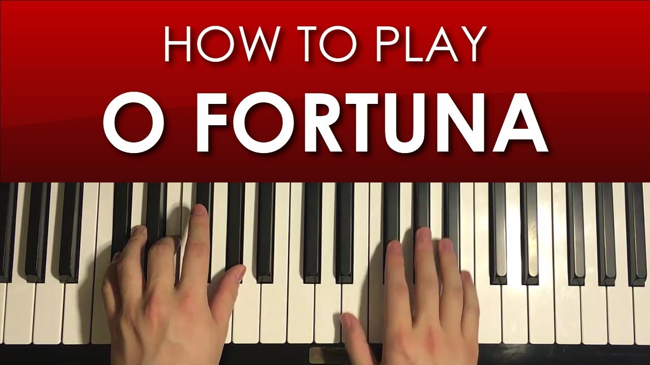 HOW TO PLAY - O FORTUNA (Piano Tutorial Lesson)