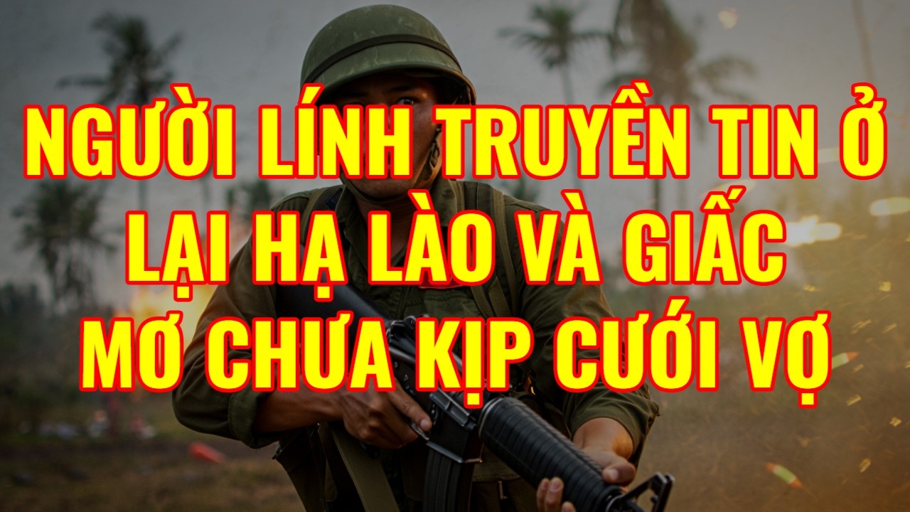 Đêm Hạ Lào: Trận Thử Lửa Đẫm Máu Nhất Của Thủy Quân Lục Chiến | HỒI KÝ MIỀN NAM VN