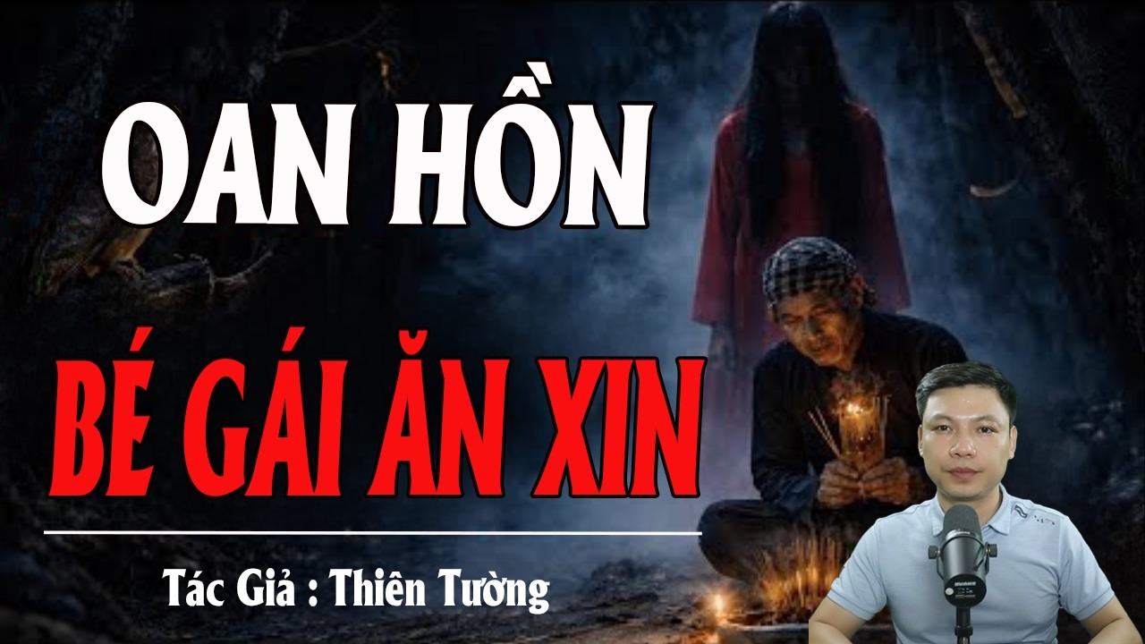 OAN HỒN BÉ GÁI ĂN XIN BÁO OÁN | Truyện Ma Kinh Dị - Tuyển Tập Truyện Ma Đình Soạn Hay 2026