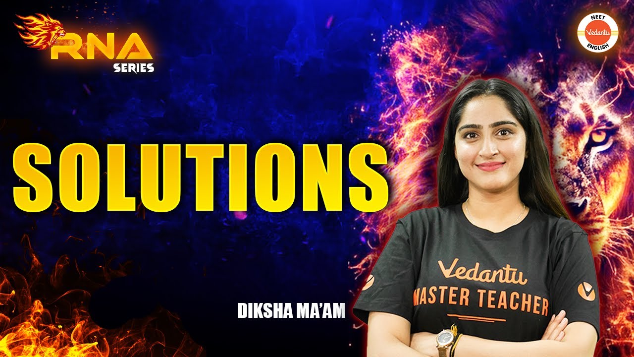 Solutions | All Concepts | NEET 2025 | Chemistry | Diksha Kaushal