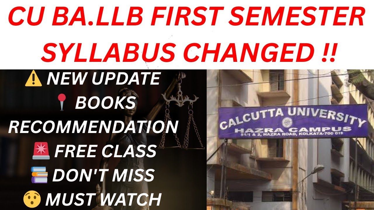 CALCUTTA UNIVERSITY FIRST SEMESTER SYLLABUS CHANGED || NEW UPDATES || BOOKS RECOMMENDATION || CU LAW