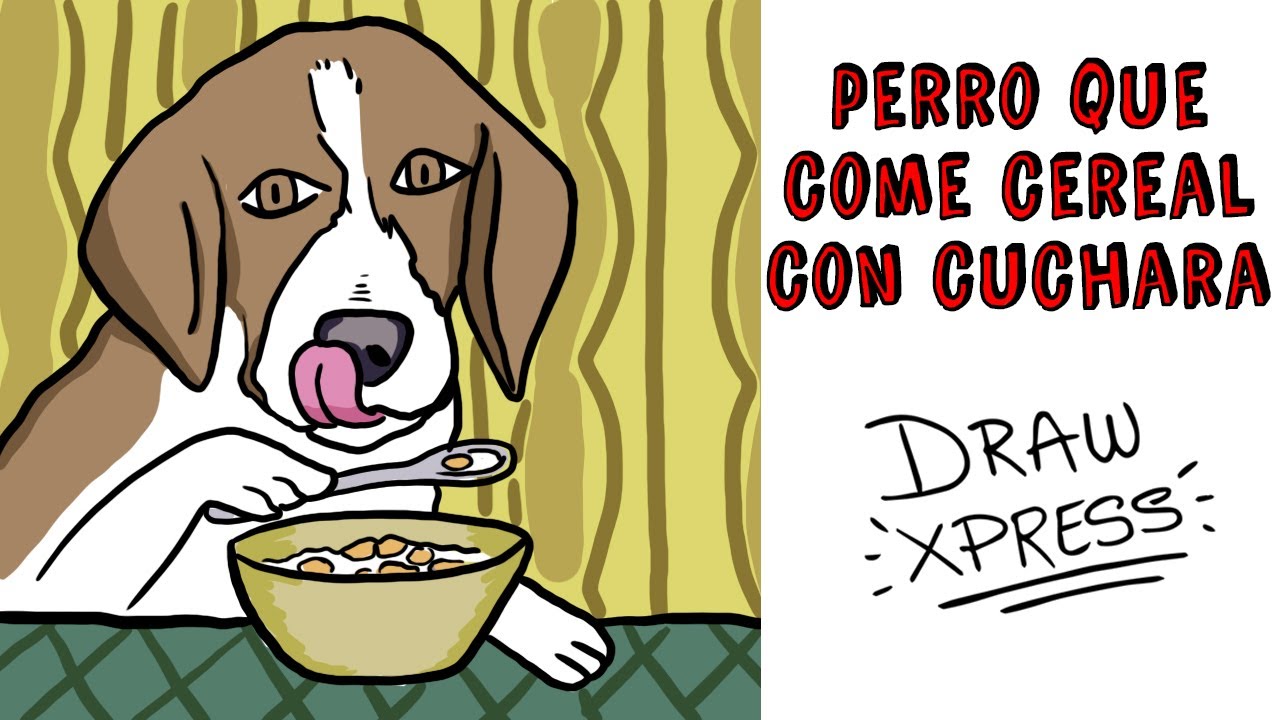 The dog that eats cereal with a spoon - Draw My Life