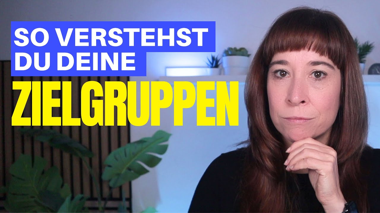 Verstehe deine Zielgruppen besser – Erfolgreiche Methoden und Strategien