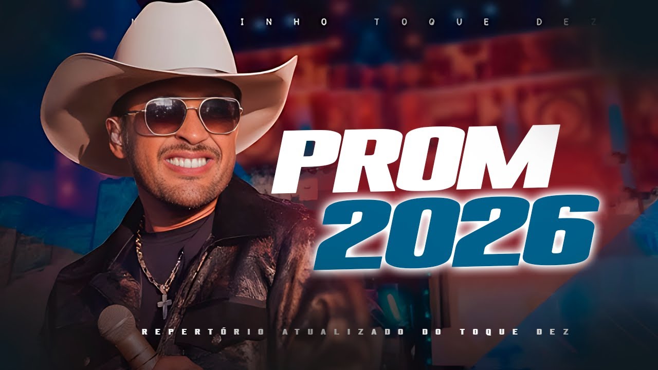 TOQUE DEZ CD JANEIRO 2026 REPERTÓRIO NOVO 2026 | TOQUE DEZ AO VIVO NA MÁXIMA 2026 - CD PROMOCIONAL