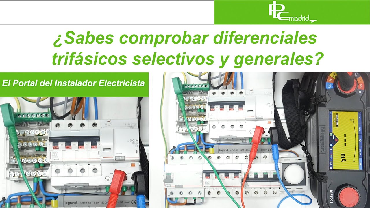 Diferenciales trifásicos selectivos . Cómo verificarlos.